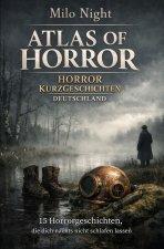 ATLAS OF HORROR - Horror Kurzgeschichten Deutschland