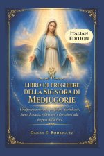LIBRO DI PREGHIERE DELLA SIGNORA DI MEDJUGORJE