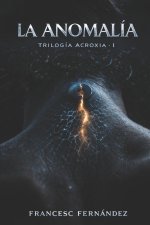 LA ANOMALÍA