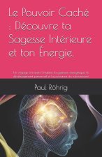Le Pouvoir Caché