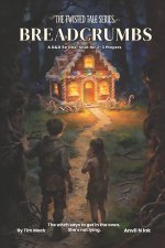 Breadcrumbs | A D&D 5e Dark Fairy Tale One-Shot Adventure