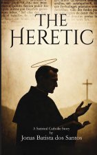 The Heretic