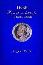 Tivoli Le Porte Aechetipiche