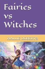 Fairies vs Witches