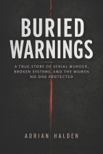 Buried Warnings