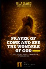 Prayer of Come and See The Wonders of God