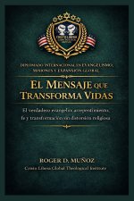 El mensaje que transforma vidas