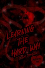 Learning The Hardway