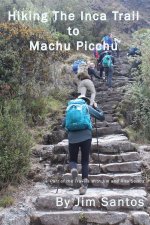 Hiking the Inca Trail to Machu Picchu