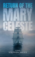 Return of the Mary Celeste