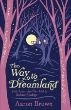 The Way to Dreamland