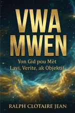 Vwa Mwen