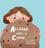 Allegra Bakes a Cookie
