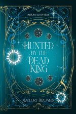 Hunted by the Dead King