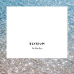 Pet Shop Boys:  Elysium