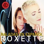 Roxette:  Baladas En Espanol