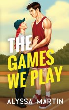 The Games We Play