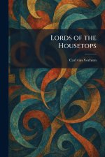 Lords of the Housetops