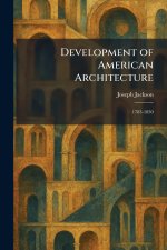 Development of American Architecture