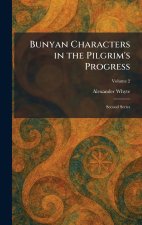 Bunyan Characters in the Pilgrim's Progress