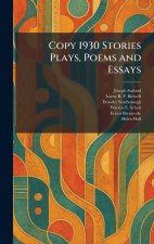 Copy 1930 Stories Plays, Poems and Essays