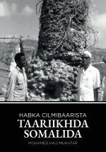 HABKA CILMIBAARISTA TAARIIKHDA SOMALIDA