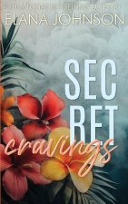 Secret Cravings