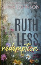 Ruthless Redemption