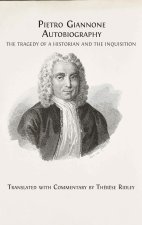 Pietro Giannone's Autobiography