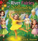 The River Fairies Of Stillwaters