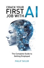 Crack Your First Job with AI