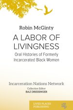 A LABOR OF LIVINGNESS