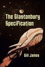 The Glastonbury Specification