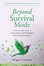 Beyond Survival Mode