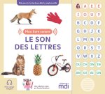 La classe de Moscaia - Mon livre sonore - Le son des lettres