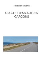 URGO ET 5 AUTRES GARCONS