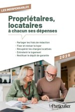 Propriétaires, locataires à chacun ses dépenses