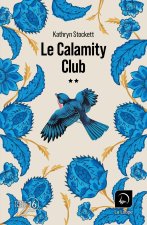Le Calamity club (Vol 2)