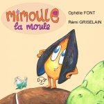 Mimoule la moule