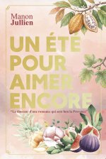 Un Été pour Aimer Encore