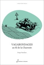 VAGABONDAGES AU FIL DE LA CHARENTE