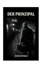 DER PRINZIPAL