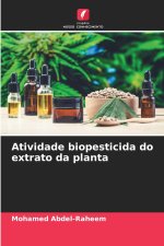 Atividade biopesticida do extrato da planta