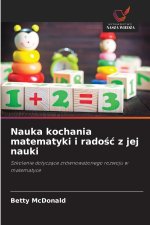 Nauka kochania matematyki i radość z jej nauki