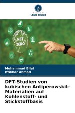 DFT-Studien von kubischen Antiperowskit-Materialien auf Kohlenstoff- und Stickstoffbasis