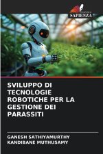 SVILUPPO DI TECNOLOGIE ROBOTICHE PER LA GESTIONE DEI PARASSITI