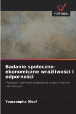 Badanie społeczno-ekonomiczne wrażliwości i odporności