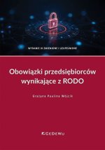 Obowiązki przedsiębiorców wynikające z RODO wyd. 3