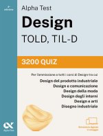 Alpha Test Design TOLD, TIL-D 2026-2027. 3200 quiz. Per test di ammissione universitari