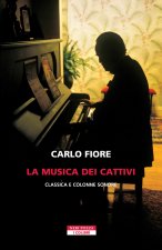 musica dei cattivi. Classica e colonne sonore
